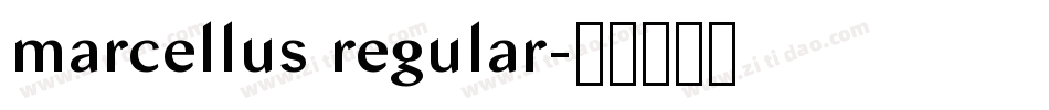marcellus regular字体转换